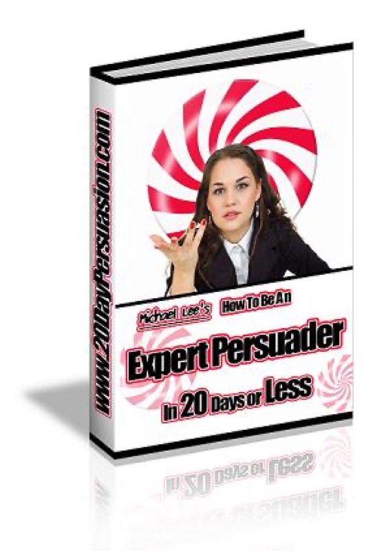 How To Be An Expert Persuader... In 20 Days Or Less vendor product image for this Everyrated magazine article